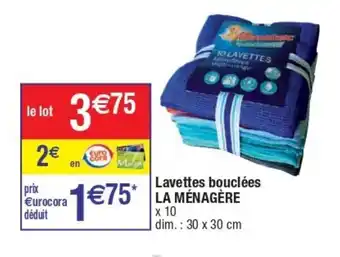 Cora x Carrefour Lavettes Bouclèes La Mènagère offre