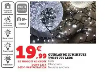 Super U Guirlande Lumineuse Twist 700 Leds offre