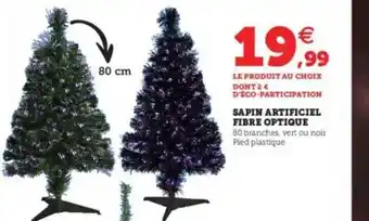 Super U Sapin Artificiel Fibre Optique offre