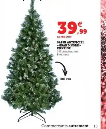 Super U Sapin Artificiel «grand Nord» Enneigé offre