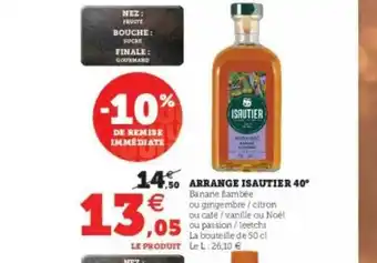 Super U Arrangé Isautier 40° offre