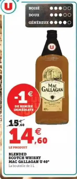 Super U Blended Scotch Whisky Mac Gallagan U 40° offre