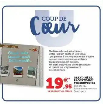 Grand-mère, Raconte-moi Tes Souvernirs