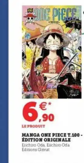 Super U Manga One Piece T. 100 édition Originale offre