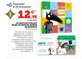 Le Loup Qui Voulait Faire Le Tour Du Monde En Musique