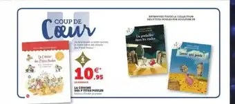 Super U La Cuisine Des P'tites Poules offre