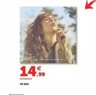 Super U Cd Zaz offre