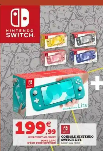 Super U Console Nintendo Switch Lite offre