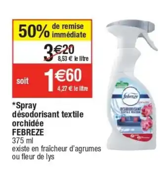 Cora x Carrefour Spray Dèsodorisant Textile Orchidèe Febreze offre