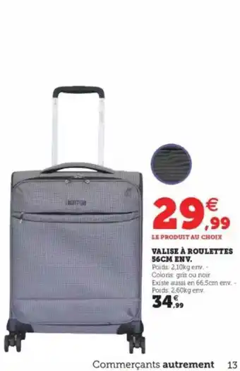 Super U Valise à Roulettes 56 Cm Env. offre