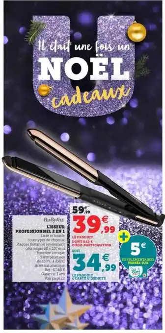 Super U Lisseur Professionnel 2 En 1 Babyliss offre