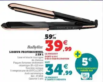Super U Lisseur Professionnel 2 En 1 Babyliss offre