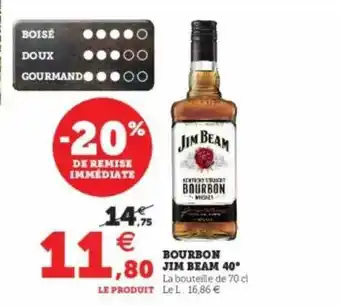 Super U Bourbon Jim Beam 40° offre