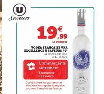 Super U Vodka Française Vka Excellence U Saveurs 40° offre