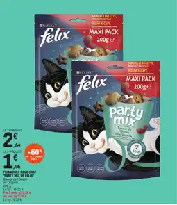 E.Leclerc "PARTY MIX DE FELIX" Friandises pour chat offre