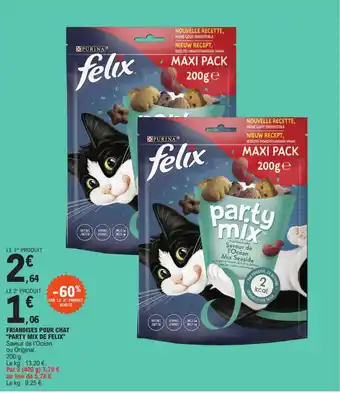 E.Leclerc "PARTY MIX DE FELIX" Friandises pour chat offre