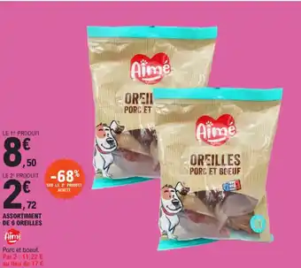 E.Leclerc AIME Assortiment de 6 oreilles offre