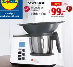 Lidl SILVERCREST® monsieur cuisine édition plus offre