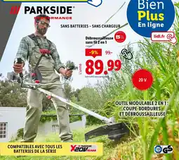 Lidl PARKSIDE Débroussailleuse sans fil 2 en 1 offre