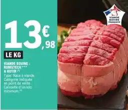 E.Leclerc Viande bovine : rumsteck a rotir offre