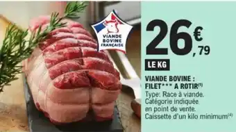 E.Leclerc Viande bovine : filet a rotir offre