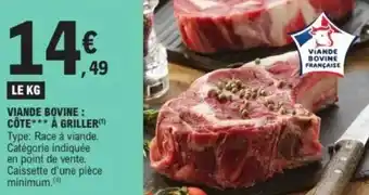 E.Leclerc Viande bovine : côte à griller offre