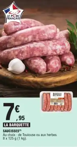 E.Leclerc Saucisses offre