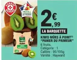 E.Leclerc Kiwis mûrs à point "panier du primeur" offre