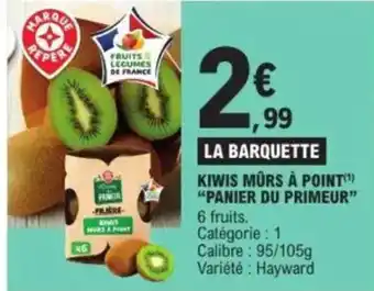 E.Leclerc Kiwis mûrs à point "panier du primeur" offre