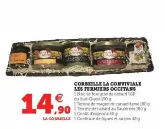 Super U Corbeille La Conviviale Les Fermiers Occitans offre