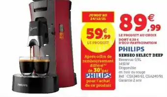 Super U Senseo Select Deep Philips offre
