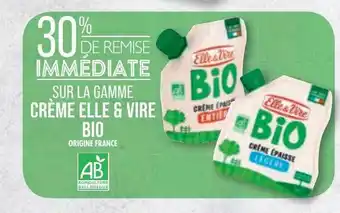 Match La Gamme Crème Elle & Vire Bio offre