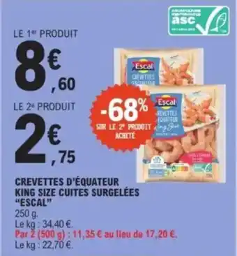 E.Leclerc "ESCAL" King size cuites surgelées offre