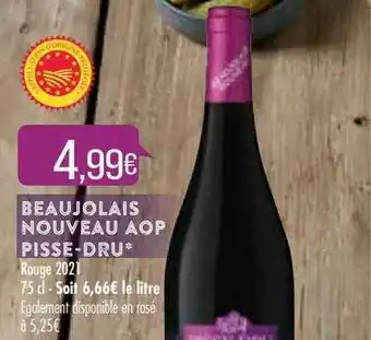 Match Beaujolais Nouveau Aop Pisse-dru offre