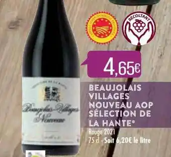 Match Beaujolais Villages Nouveau Aop Sélection De La Hante offre