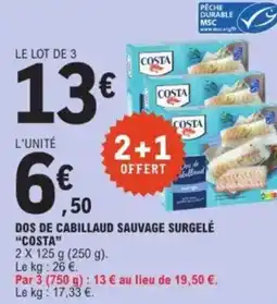 E.Leclerc "COSTA" Dos de cabillaud sauvage surgelé offre