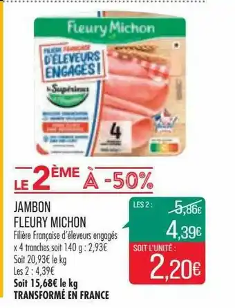 Match Jambon Fleury Michon offre