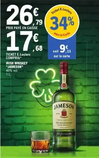 E.Leclerc "JAMESON"  Irish whiskey offre