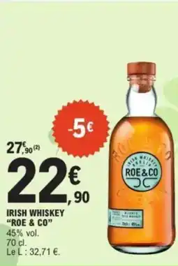 E.Leclerc "ROE & CO" Irish whiskey offre