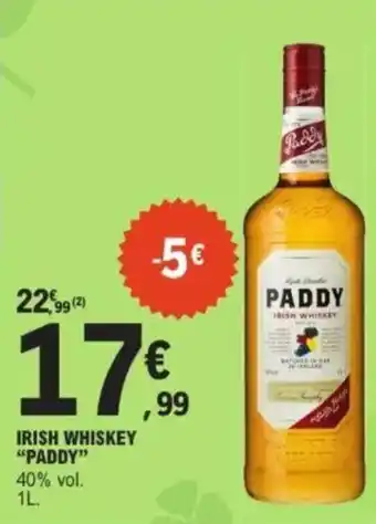 E.Leclerc "PADDY" Irish whiskey offre