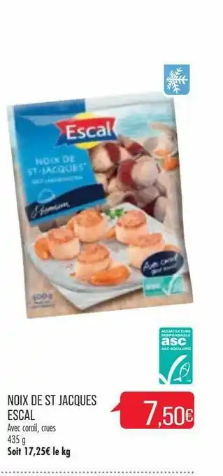 Match Noix De St Jacques Escal offre