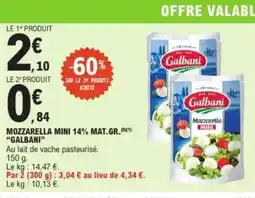 E.Leclerc "GALBANI" Mozzarella mini 14% mat.gr. offre