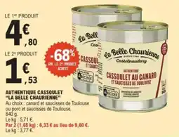 E.Leclerc "LA BELLE CHAURIENNE❞ Authentique cassoulet offre