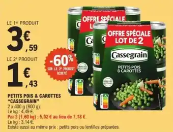 E.Leclerc "CASSEGRAIN" Petits pois & carottes offre