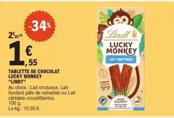 E.Leclerc "LINDT" Tablette de chocolat lucky monkey offre