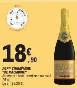 E.Leclerc "DE CAZANOVE” Aop champagne offre