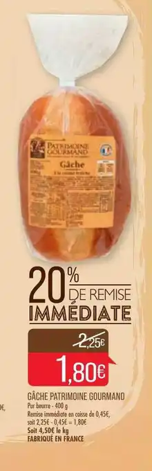 Gâche Patrimoine Gourmand