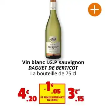 Coccinelle Express Vin blanc I.G.P sauvignon DAGUET DE BERTICOT offre