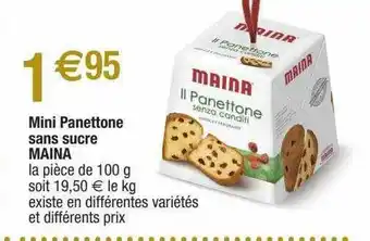 Migros Mini Panettone Sans Sucre Maina offre