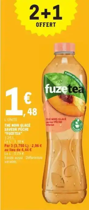 E.Leclerc "FUZETEA" The noir glacé saveur péche offre